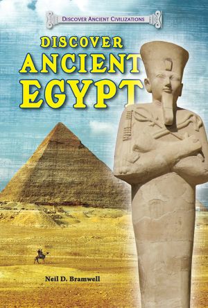 [Discover Ancient Civilizations 01] • Discover Ancient Egypt